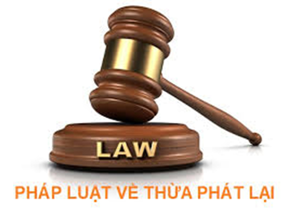 Quy định chung về Thừa phát lại